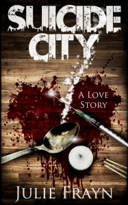 Suicide City by Julie Frayn Cover