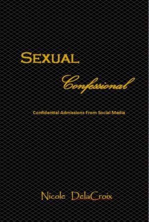 Sexual Confessional Confidential Admissions From Social Media