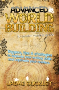 Advance Worldbuilding Guide